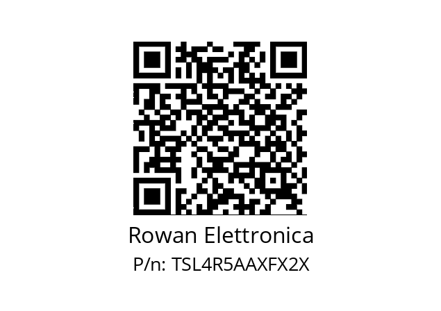   Rowan Elettronica TSL4R5AAXFX2X