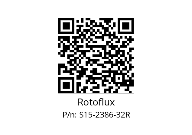   Rotoflux S15-2386-32R