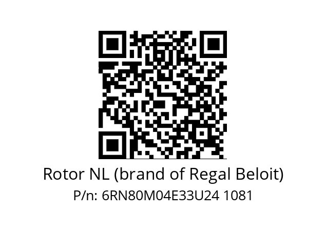   Rotor NL (brand of Regal Beloit) 6RN80M04E33U24 1081