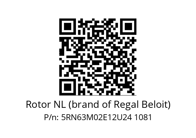   Rotor NL (brand of Regal Beloit) 5RN63M02E12U24 1081