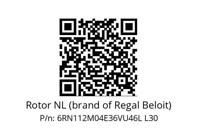   Rotor NL (brand of Regal Beloit) 6RN112M04E36VU46L L30