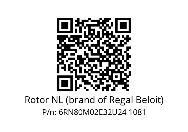   Rotor NL (brand of Regal Beloit) 6RN80M02E32U24 1081