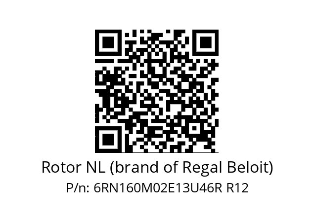   Rotor NL (brand of Regal Beloit) 6RN160M02E13U46R R12