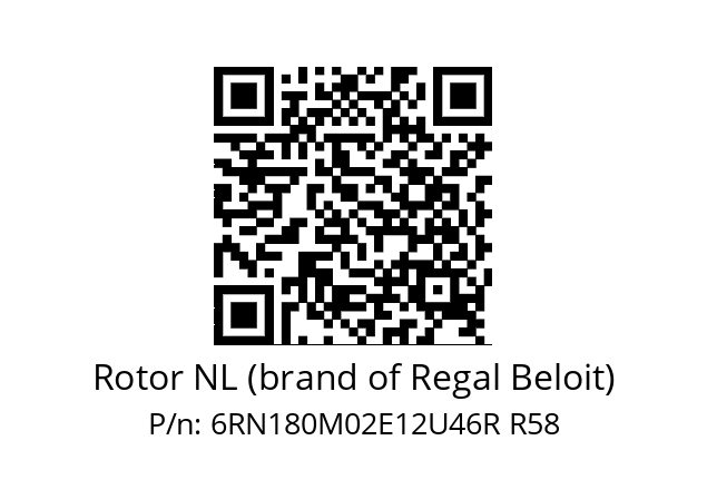   Rotor NL (brand of Regal Beloit) 6RN180M02E12U46R R58