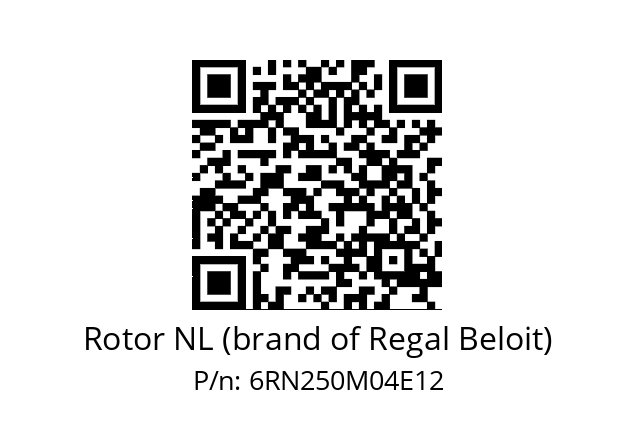   Rotor NL (brand of Regal Beloit) 6RN250M04E12