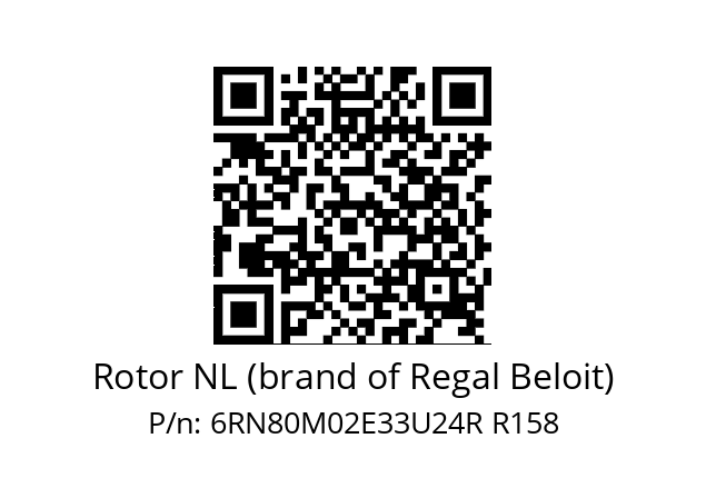   Rotor NL (brand of Regal Beloit) 6RN80M02E33U24R R158