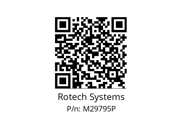   Rotech Systems M29795P