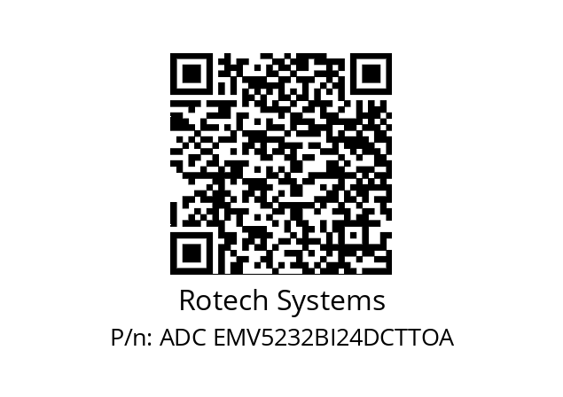   Rotech Systems ADC EMV5232BI24DCTTOA