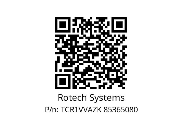   Rotech Systems TCR1VVAZK 85365080