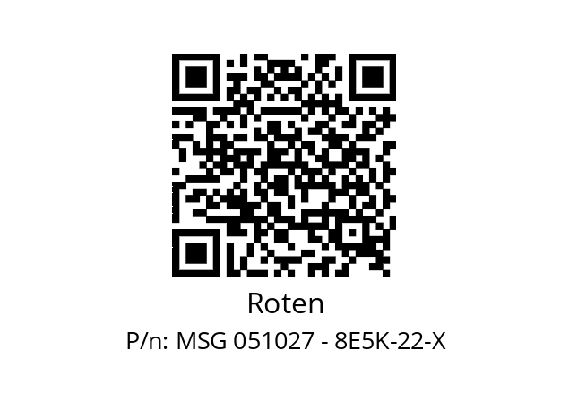   Roten MSG 051027 - 8E5K-22-X