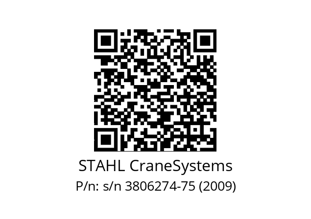   STAHL CraneSystems s/n 3806274-75 (2009)