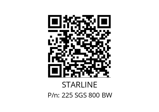   STARLINE 225 SGS 800 BW