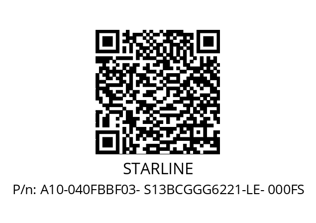   STARLINE A10-040FBBF03- S13BCGGG6221-LE- 000FS