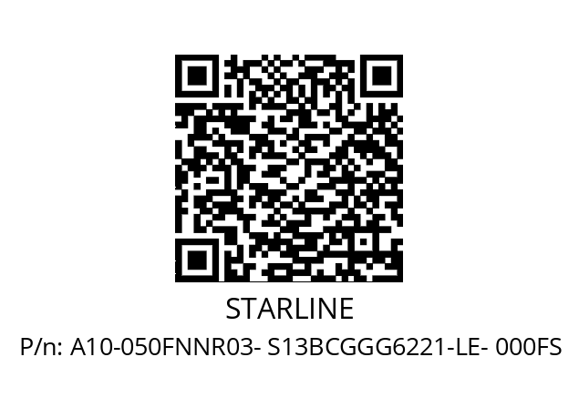   STARLINE A10-050FNNR03- S13BCGGG6221-LE- 000FS