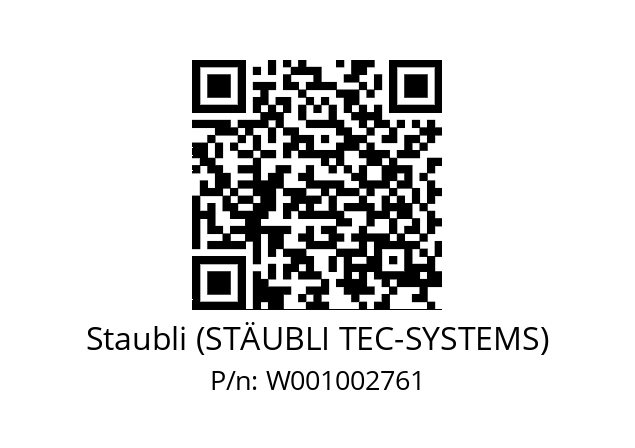   Staubli (STÄUBLI TEC-SYSTEMS) W001002761