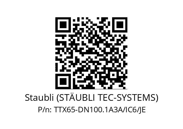   Staubli (STÄUBLI TEC-SYSTEMS) TTX65-DN100.1A3A/IC6/JE