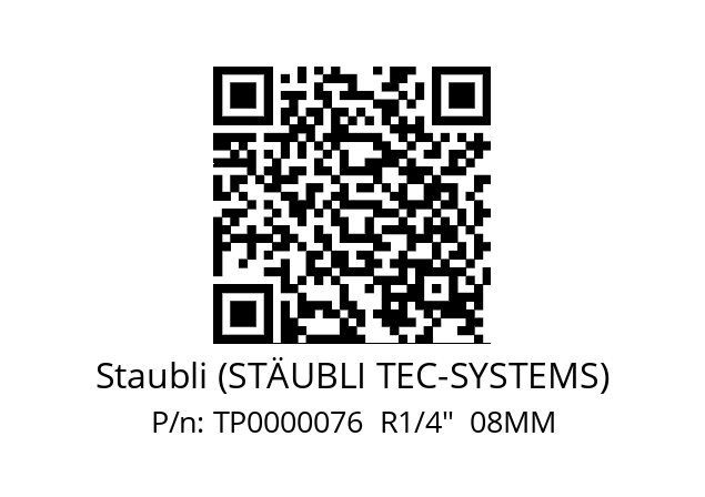   Staubli (STÄUBLI TEC-SYSTEMS) TP0000076  R1/4''  08MM