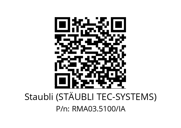   Staubli (STÄUBLI TEC-SYSTEMS) RMA03.5100/IA