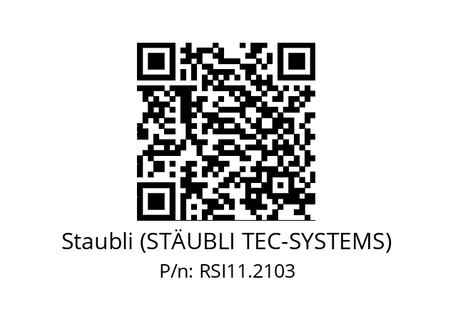   Staubli (STÄUBLI TEC-SYSTEMS) RSI11.2103