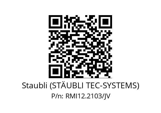   Staubli (STÄUBLI TEC-SYSTEMS) RMI12.2103/JV