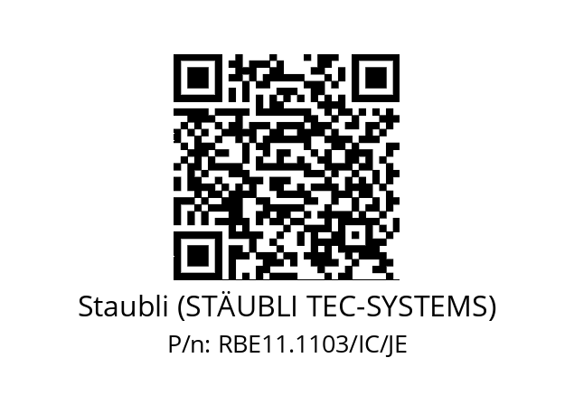   Staubli (STÄUBLI TEC-SYSTEMS) RBE11.1103/IC/JE