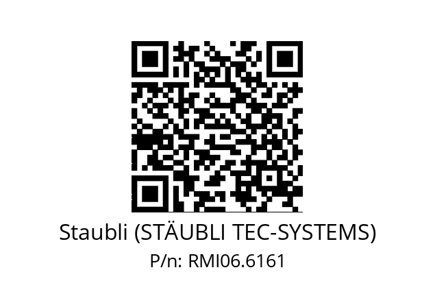   Staubli (STÄUBLI TEC-SYSTEMS) RMI06.6161