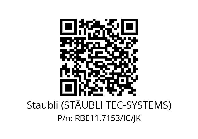   Staubli (STÄUBLI TEC-SYSTEMS) RBE11.7153/IC/JK