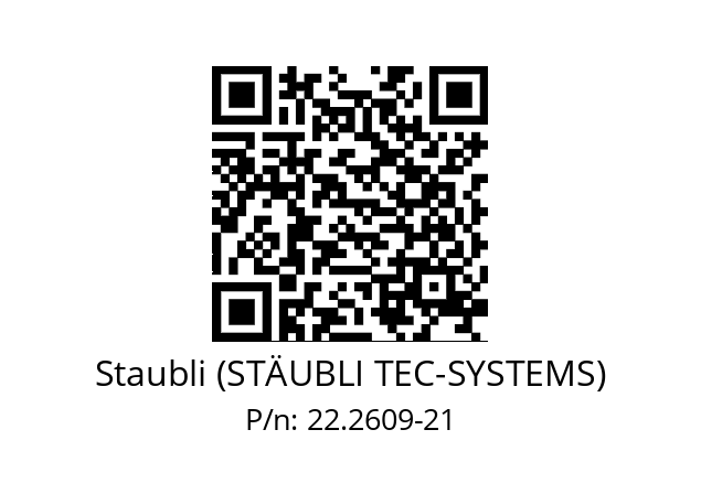   Staubli (STÄUBLI TEC-SYSTEMS) 22.2609-21