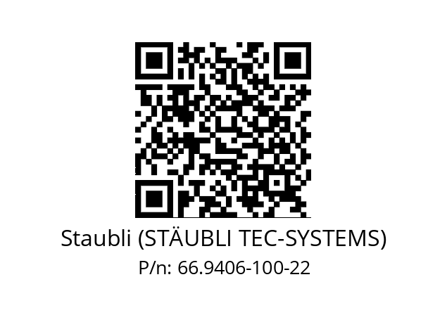   Staubli (STÄUBLI TEC-SYSTEMS) 66.9406-100-22