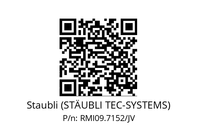   Staubli (STÄUBLI TEC-SYSTEMS) RMI09.7152/JV