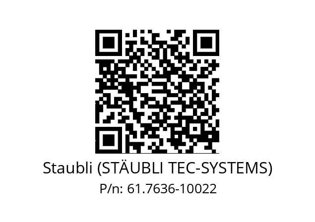   Staubli (STÄUBLI TEC-SYSTEMS) 61.7636-10022