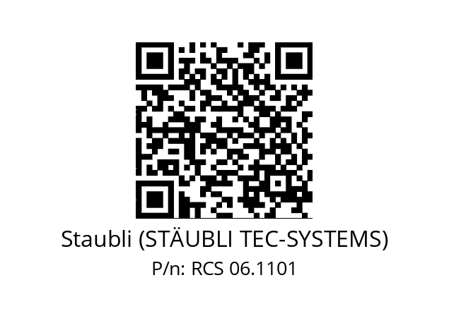   Staubli (STÄUBLI TEC-SYSTEMS) RCS 06.1101