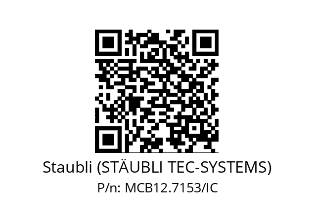   Staubli (STÄUBLI TEC-SYSTEMS) MCB12.7153/IC