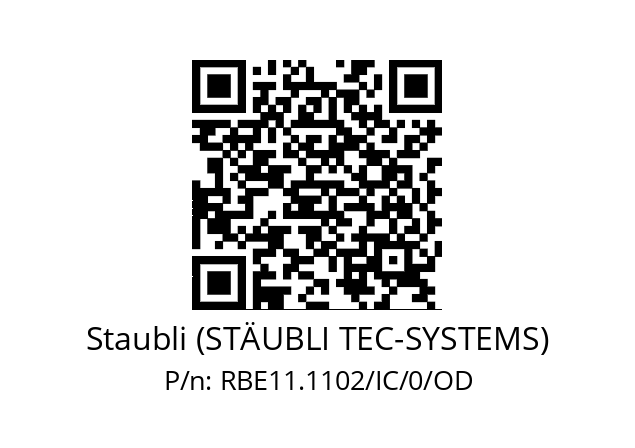   Staubli (STÄUBLI TEC-SYSTEMS) RBE11.1102/IC/0/OD