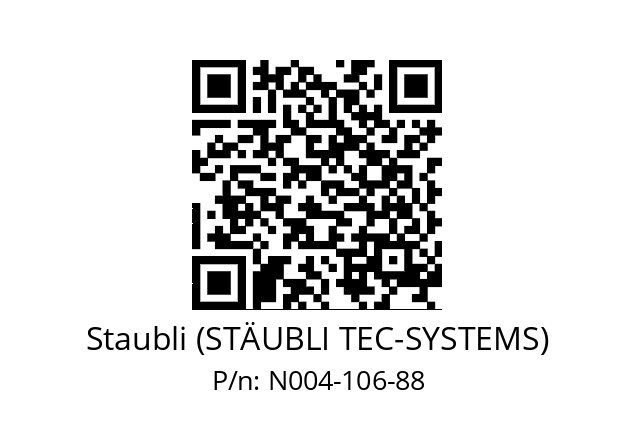   Staubli (STÄUBLI TEC-SYSTEMS) N004-106-88