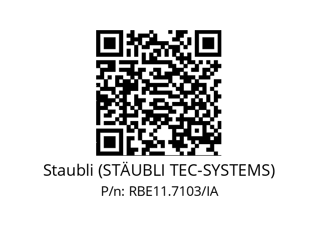   Staubli (STÄUBLI TEC-SYSTEMS) RBE11.7103/IA