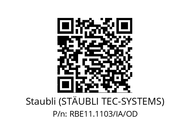   Staubli (STÄUBLI TEC-SYSTEMS) RBE11.1103/IA/OD