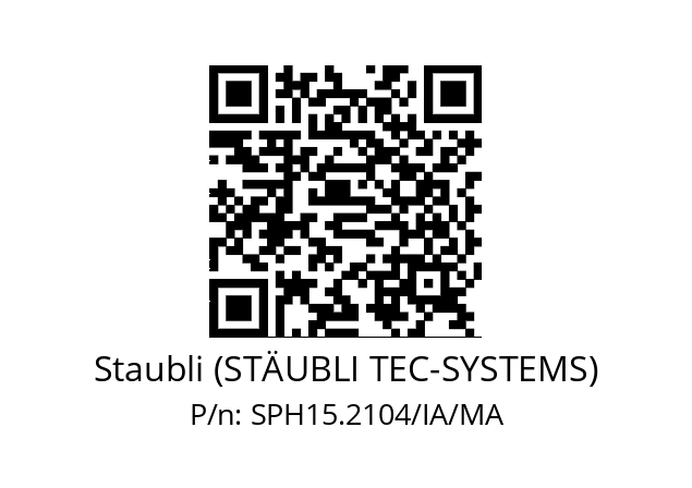   Staubli (STÄUBLI TEC-SYSTEMS) SPH15.2104/IA/MA