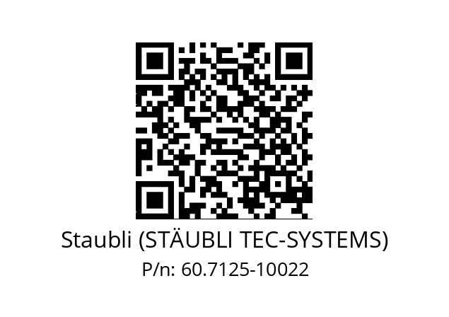   Staubli (STÄUBLI TEC-SYSTEMS) 60.7125-10022