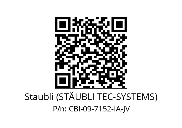   Staubli (STÄUBLI TEC-SYSTEMS) CBI-09-7152-IA-JV