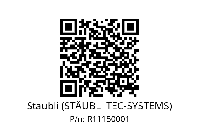   Staubli (STÄUBLI TEC-SYSTEMS) R11150001