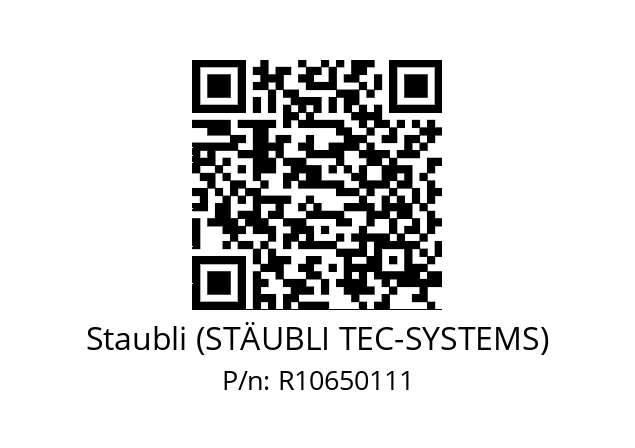   Staubli (STÄUBLI TEC-SYSTEMS) R10650111