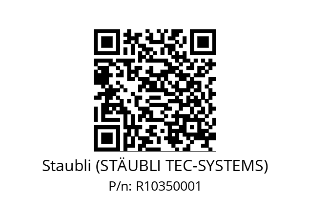   Staubli (STÄUBLI TEC-SYSTEMS) R10350001