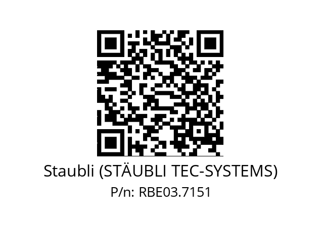   Staubli (STÄUBLI TEC-SYSTEMS) RBE03.7151