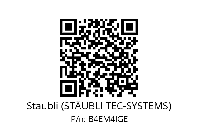   Staubli (STÄUBLI TEC-SYSTEMS) B4EM4IGE