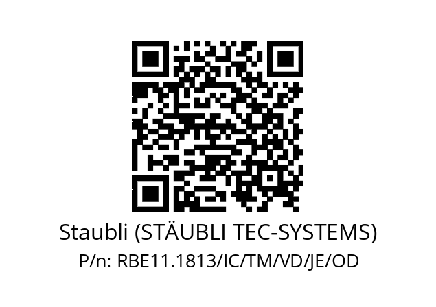   Staubli (STÄUBLI TEC-SYSTEMS) RBE11.1813/IC/TM/VD/JE/OD