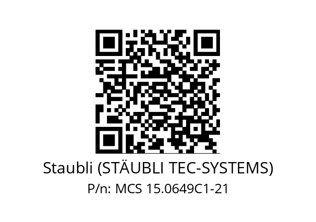   Staubli (STÄUBLI TEC-SYSTEMS) MCS 15.0649C1-21