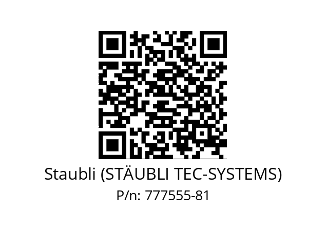   Staubli (STÄUBLI TEC-SYSTEMS) 777555-81