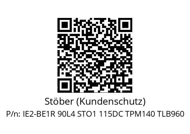   Stöber (Kundenschutz) IE2-BE1R 90L4 STO1 115DC TPM140 TLB960