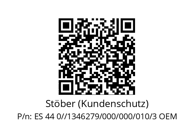   Stöber (Kundenschutz) ES 44 0//1346279/000/000/010/3 OEM